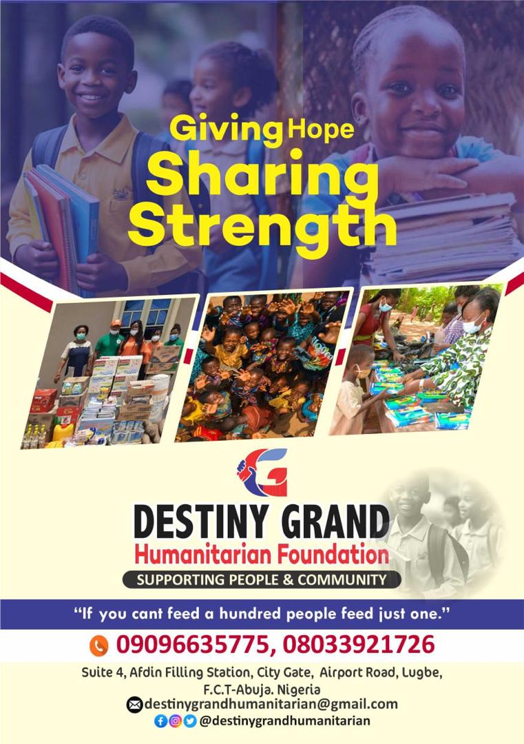 Giving Hope, Sharing Strength — The Destiny Grand Humanitarian Foundation — 2